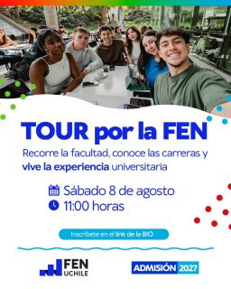 🏫✨Te esperamos el sábado 8 de agosto a vivir la experiencia en nuestro TOUR por la FEN (Diagonal Paraguay 205, Santiago).

Recorre la facultad, conoce nuestras carreras, descubre los principales espacios del campus y resuelve todas tus dudas junto al equipo de Admisión.

💙 Si estás pensando en estudiar Ingeniería Comercial, Ingeniería en Información y Control de Gestión o Contador Auditor, esta es una excelente oportunidad para conocer de cerca la vida universitaria e infraestructura en la FEN.

🔗 ¡Los cupos son limitados! Inscríbete en el link de nuestro perfil y asegura tu lugar en esta experiencia.

¡Anímate y ven a conocer la FEN!