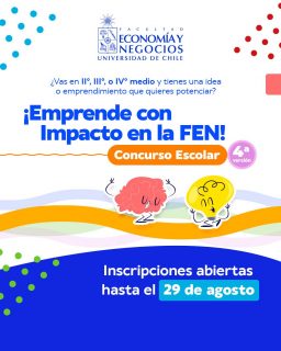 🤯 ¡Ya están abiertas las postulaciones para el Concurso de emprendimiento escolar "Emprende con impacto en la FEN", que busca incentivar y potenciar el espíritu emprendedor de estudiantes de II°, III° y IV° año de enseñanza media de todo Chile, a través del reconocimiento a ideas y proyectos innovadores que promuevan ideas originales, viables y sustentables.

👉 Para apoyarte y guiar este proceso, creamos distintas etapas para que tú y/o tu equipo, desarrollen un emprendimiento y aprendan de innovación y negocios con la ayuda de estudiantes y docentes de la FEN. ¡Desliza para conocerlas!

🔗 Ingresa a admisionfen.cl/emprende-con-impacto o al link de nuestro perfil para más información!