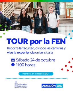 🏫✨ ¡Te esperamos en nuestro próximo TOUR por la FEN!

El sábado 24 de octubre a las 11:00 horas, ven a recorrer la facultad, conocer nuestras carreras y vivir de cerca la experiencia universitaria en la FEN. 💙
Durante el recorrido podrás conocer nuestros principales espacios, conocer la infraestructura, acercarte a la vida universitaria y resolver tus dudas sobre estudiar en la FEN.

🎓 Si estás pensando en estudiar Ingeniería Comercial, Ingeniería en Información y Control de Gestión o Contador Auditor, esta es una excelente oportunidad para conocer la facultad antes de tomar tu decisión.

🔗 Inscríbete en el link de nuestra bio y asegura tu lugar. ¡Te esperamos! 🙌